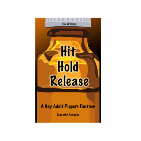 Hit Hold Release Deutsche Ausgabe